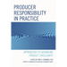 Producer Responsibility in Practice: Approaches to Advancing Product Circularity
