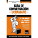Guía de Conversación Español-Ucraniano y mini diccionario de 250 palabras