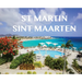 St Martin/ Sint Maarten: St Martin/ Sint Maarten
