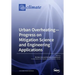Urban Overheating-Progress on Mitigation Science and Engineering Applications