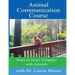 Animal Communication Course: Heart-to-Heart Telepathy with Animals