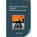 Mastering Life's Challenges: A Guide to Self-Development for All