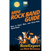 Mini Rock Band Guide: How to Start, Run, and Grow Your Rock Band