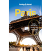 Lonely Planet Paris: Detailed Itineraries Travel Like a Local Insider Tips Covers Eiffel Tower, Champs-Élysées & Grands Boulevards, Louvre & Les Halle