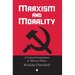 Marxism and Morality: A Critical Examination of Marxist Ethics