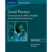 Good Practice: Communication Skills in English for the Medical Practitioner