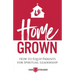 Home Grown: How to Equip Parents for Spiritual Leadership