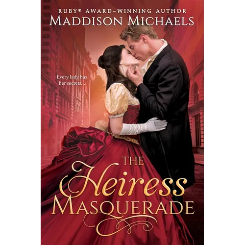 The Heiress Masquerade