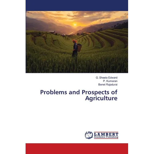 Problems and Prospects of Agriculture