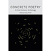 Concrete Poetry: A 21st-Century Anthology