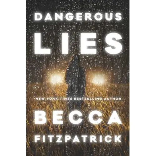 Dangerous Lies