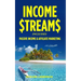 Income Streams: 2 Manuscripts - Passive Income + Affiliate Marketing