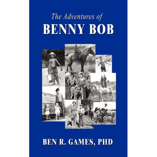 The Adventures of Benny Bob