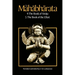 The Mahabharata, Volume 3: Book 4: The Book of the Virata; Book 5: The Book of the Effort