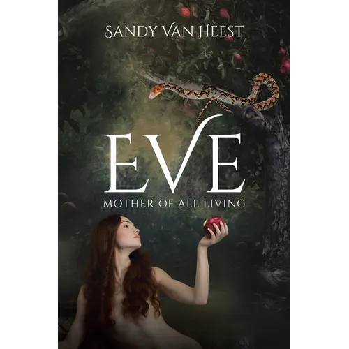 Eve: Mother of All Living