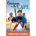 Courage in the Cape: 1991 - A story of faith, hope and God's faithfulness