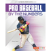 Pro Baseball by the Numbers