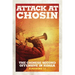 Attack at Chosin: The Chinese Second Offensive in Korea