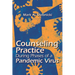 Counseling Practice During Phases of a Pandemic Virus
