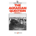 The Agrarian Question, Volume 2