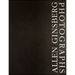 Allen Ginsberg: Photographs