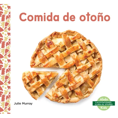 Comida de Otono (Fall Food)