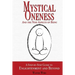 Mystical Oneness and the Nine Aspects of Being: A step-by-step guide to enlightenment and beyond