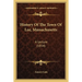 History Of The Town Of Lee, Massachusetts: A Lecture (1854)