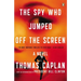 The Spy Who Jumped Off the Screen