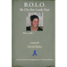 B.O.L.O.: Be On the Look Out