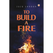 To Build a Fire