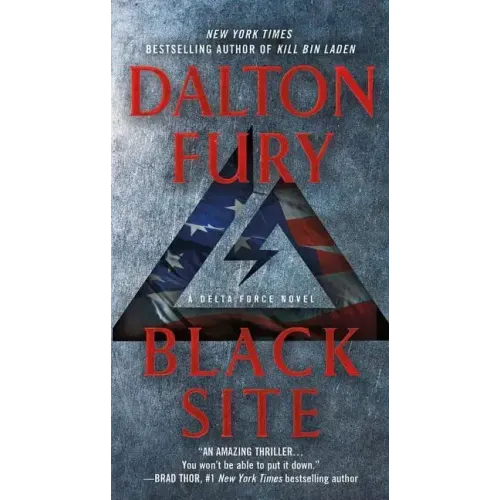 Black Site: A Delta Force Novel