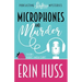 Microphones and Murder