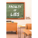 Faculty of Lies