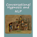Conversational Hypnosis and NLP