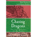 Chasing Dragons: The True History of the Piasa: The Expanded Edition