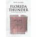 Florida Thunder: The Marion Light Artillery 1861-1865
