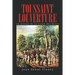 Toussaint Louverture: Le Procès De La Traite Des Noirs