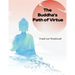 The Buddha's Path of Virtue: A Translation of the Dhammapada