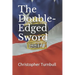 The Double-Edged Sword