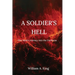 A Soldier's Hell: One Man's Journey into the Darkness