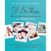 I'll Be There (But I'll Be Wearing Sweatpants) Workbook: Finding Unfiltered, Real-Life Friendships in This Crazy, Chaotic World