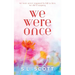 We Were Once: Special Edition