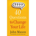 40 Questions to Change Your Life