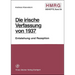 Die Irische Verfassung Von 1937: Entstehung Und Rezeption