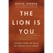 The Lion Is You: Lessons from the Wild on Coming Alive Again