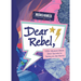 Dear Rebel: 145 Women Share Their Best Advice for the Girls of Today