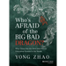 Who's Afraid of the Big Bad Dragon?