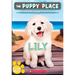 Lily (the Puppy Place #61): Volume 61