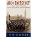 Age of Emergency: Living with Violence at the End of the British Empire